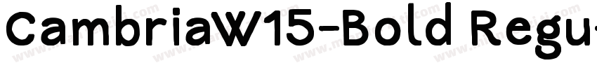 CambriaW15-Bold Regu字体转换